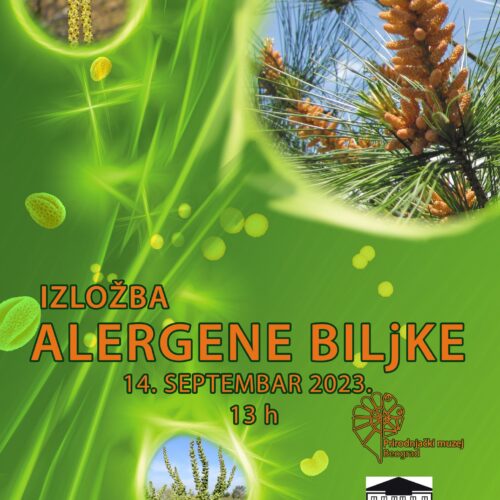 Позив на отварање изложбе „Алергене биљке“ Природњачког музеја у Београду